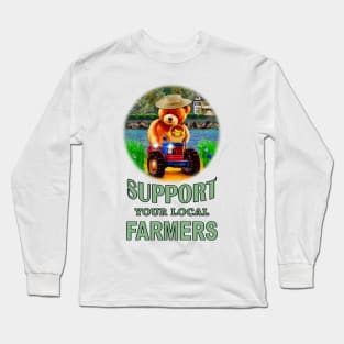 Support Your Local Farmers Long Sleeve T-Shirt